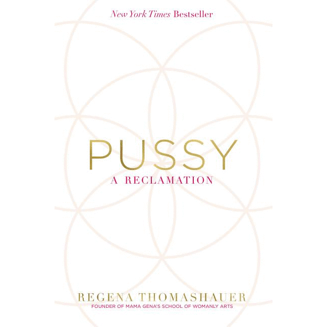 Pussy: A Reclamation - alter8.com