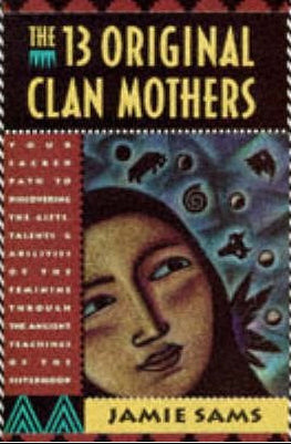 13 Original Clan Mothers