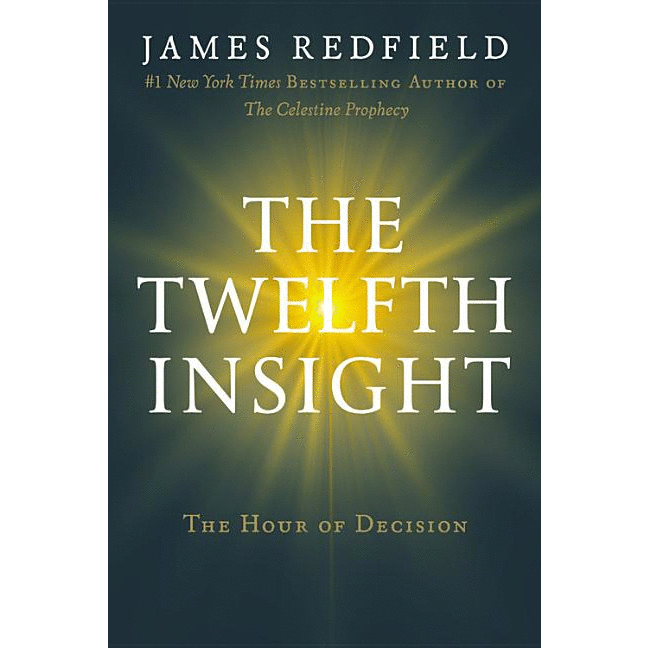 The Twelfth Insight: The Hour of Decision - alter8.com