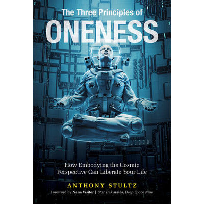 The Three Principles of Oneness (HC) - alter8.com