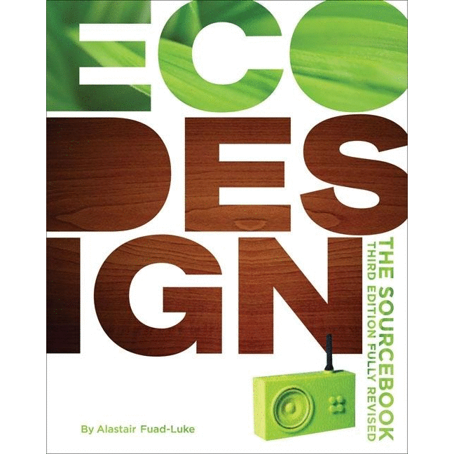 EcoDesign: The Sourcebook (Revised) - alter8.com