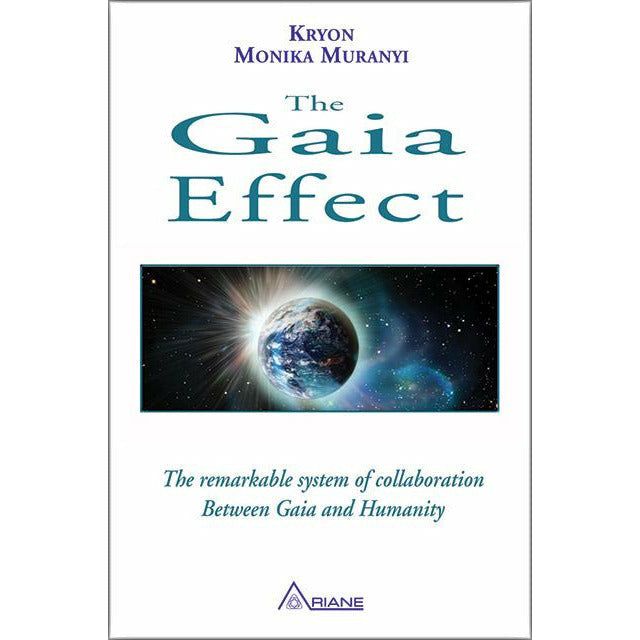 The Gaia Effect: The Remarkable System of Collaboration Between Gaia and Humanity (tp) - alter8.com